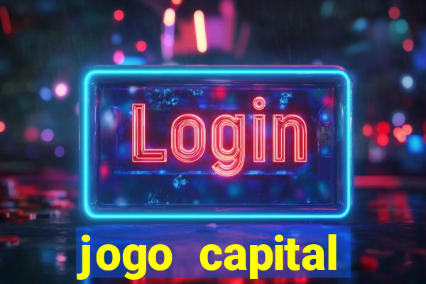 jogo capital download mobile